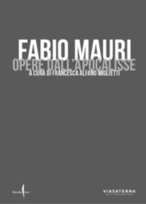 Fabio Mauri. Opere dell'Apocalisse - Librerie.coop Fabio Mauri. Opere dell'Apocalisse - Librerie.coop