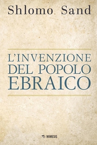 L'invenzione del popolo ebraico - Librerie.coop L'invenzione del popolo ebraico - Librerie.coop