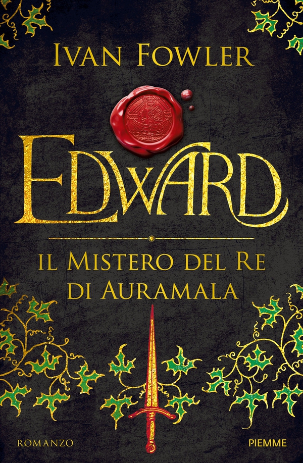 Edward. Il mistero del Re di Auramala - Librerie.coop Edward. Il mistero del Re di Auramala - Librerie.coop
