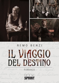 Il viaggio del destino - Librerie.coop