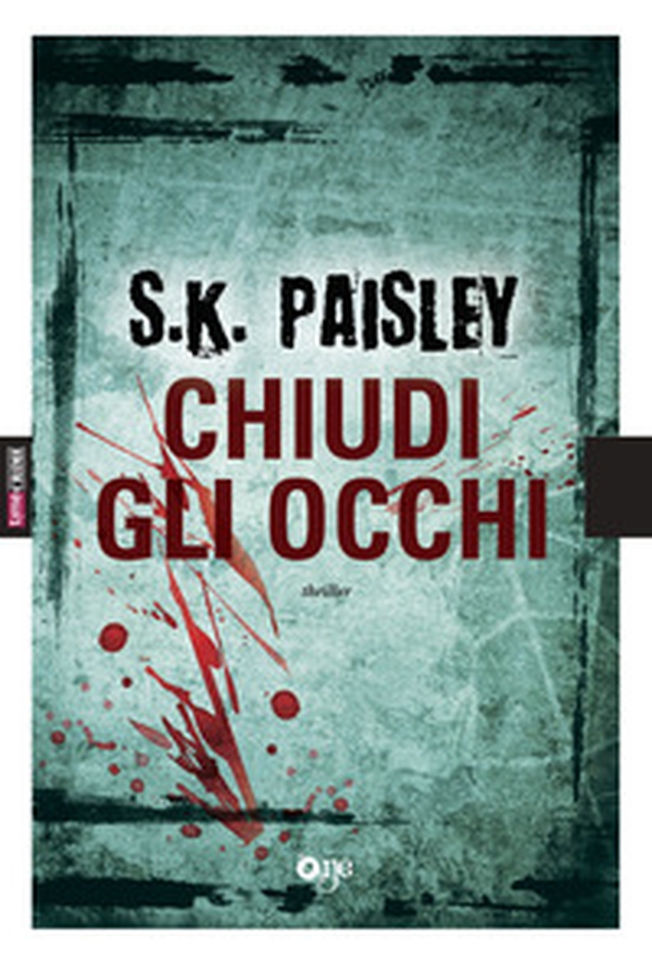 Chiudi gli occhi - Librerie.coop Chiudi gli occhi - Librerie.coop