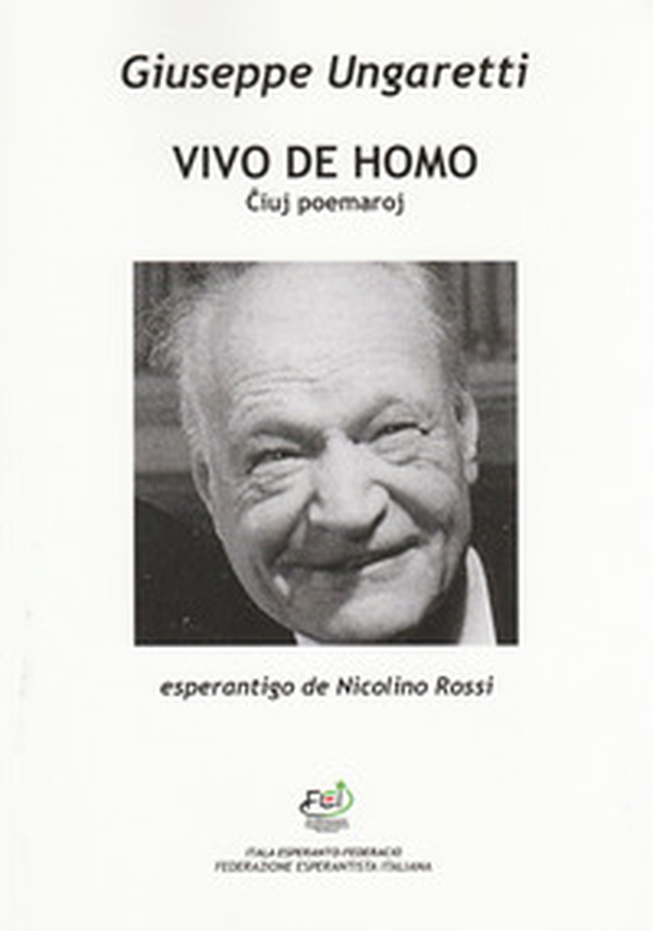 Vivo de homo. Ciuj poemaroj - Librerie.coop