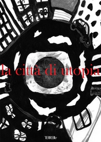 La città di Utopia - Librerie.coop La città di Utopia - Librerie.coop