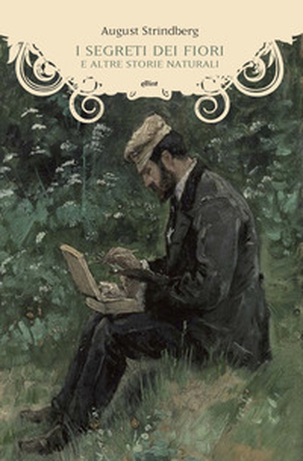 I segreti dei fiori e altre storie naturali - Librerie.coop I segreti dei fiori e altre storie naturali - Librerie.coop