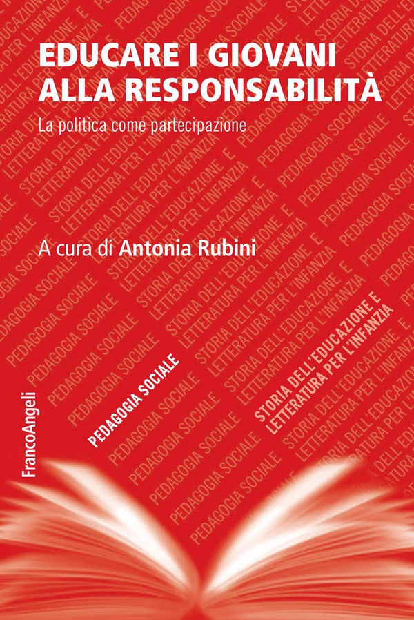 Educare i giovani alla responsabilità. La politica come partecipazione - Librerie.coop Educare i giovani alla responsabilità. La politica come partecipazione - Librerie.coop