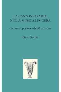 LA CANZONE D’ARTE NELLA MUSICA LEGGERA - Librerie.coop