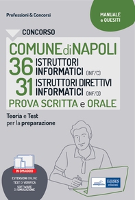 CONCORSO COMUNE DI NAPOLI 36 ISTRUTTORI INFORMATICI (INF/C) 31 ISTRUTTORI DIRETTIVI INFORMATICI (INF/D) Secondaria di I e II grado - Librerie.coop