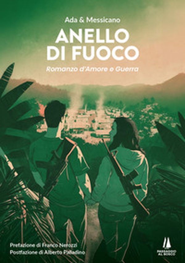 Anello di fuoco. Romanzo d'amore e guerra - Librerie.coop