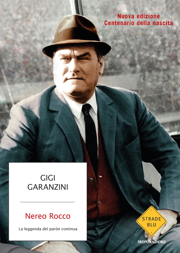 Nereo Rocco - Librerie.coop Nereo Rocco - Librerie.coop