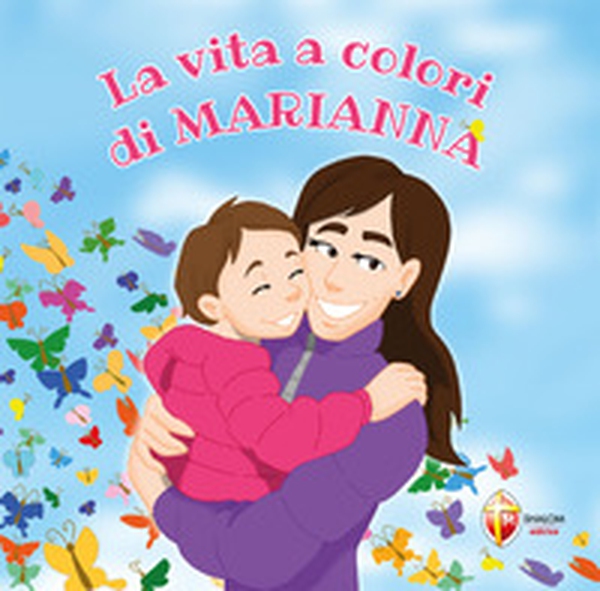 La vita a colori di Marianna - Librerie.coop La vita a colori di Marianna - Librerie.coop