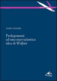 Prolegomeni ad una nuova/antica idea di welfare - Librerie.coop