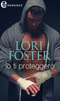 Io ti proteggerò (eLit) - Librerie.coop