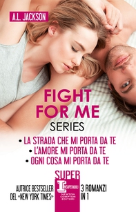 Fight for me Series - Librerie.coop Fight for me Series - Librerie.coop