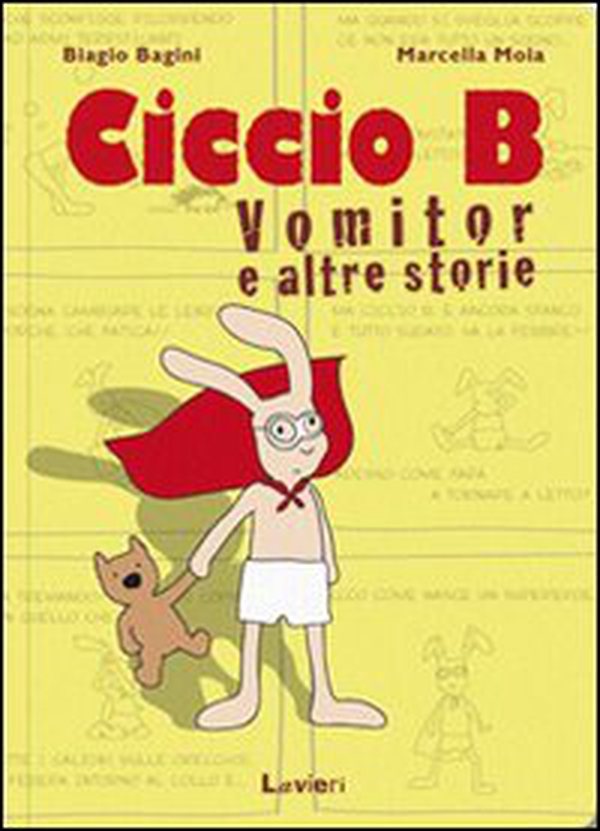 Ciccio B. Vomitor e altre storie - Librerie.coop Ciccio B. Vomitor e altre storie - Librerie.coop