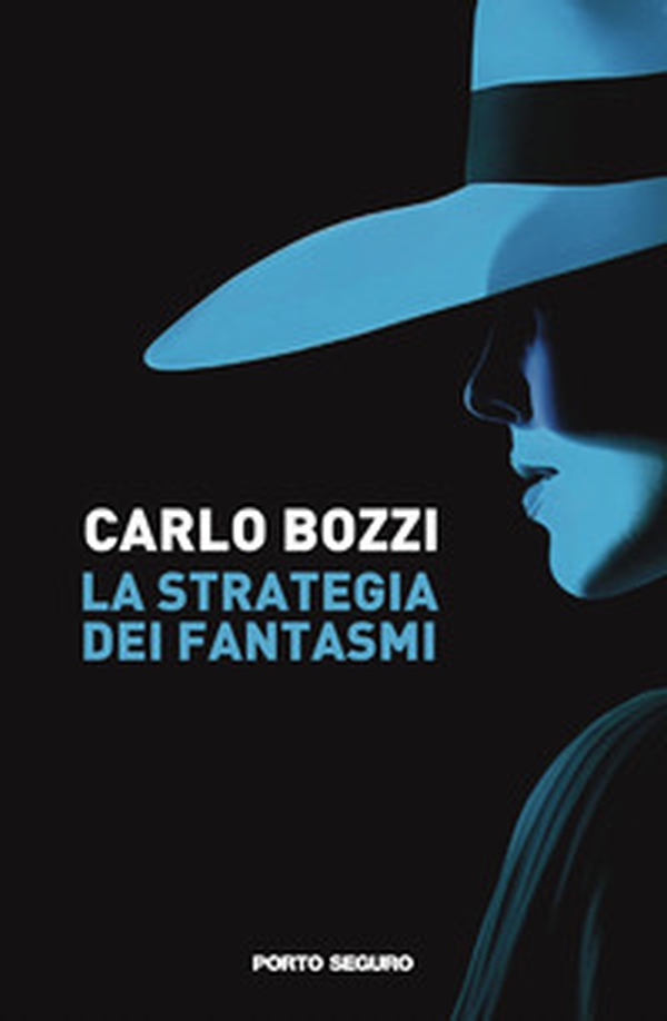 La strategia dei fantasmi - Librerie.coop La strategia dei fantasmi - Librerie.coop