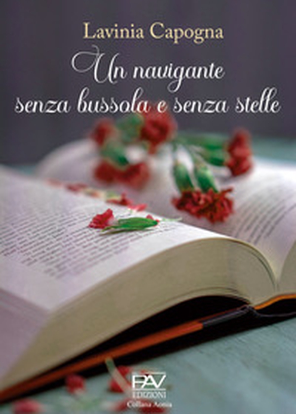 Un navigante senza bussola e senza stelle - Librerie.coop Un navigante senza bussola e senza stelle - Librerie.coop