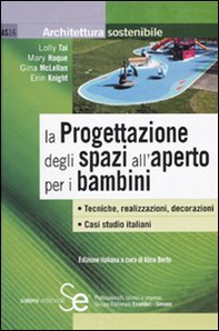 La progettazione degli spazi all'aperto per i bambini - Librerie.coop