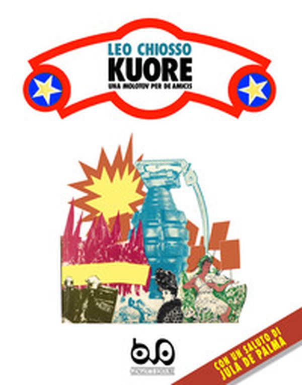 Kuore. Una molotov per De Amicis - Librerie.coop Kuore. Una molotov per De Amicis - Librerie.coop