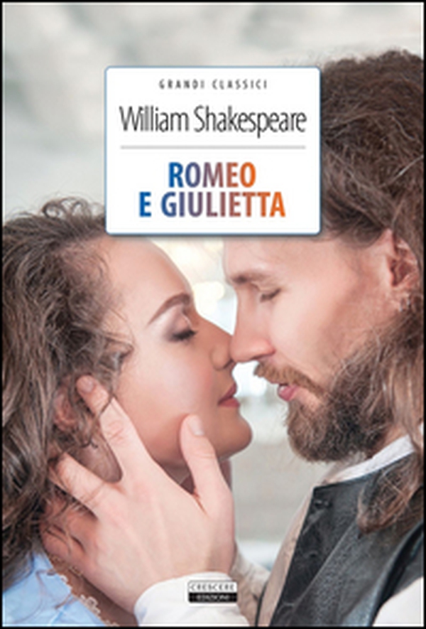 Romeo e Giulietta - Librerie.coop Romeo e Giulietta - Librerie.coop