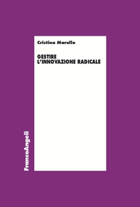 Gestire l'innovazione radicale - Librerie.coop Gestire l'innovazione radicale - Librerie.coop