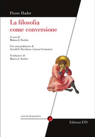 La filosofia come conversione - Librerie.coop
