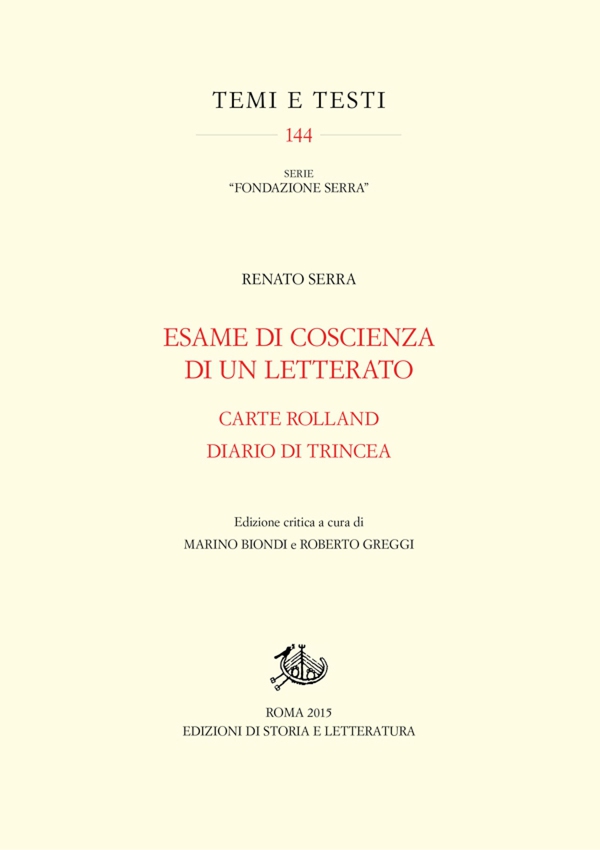 Esame di coscienza di un letterato Carte Rolland. Diario di trincea. Edizione critica - Librerie.coop