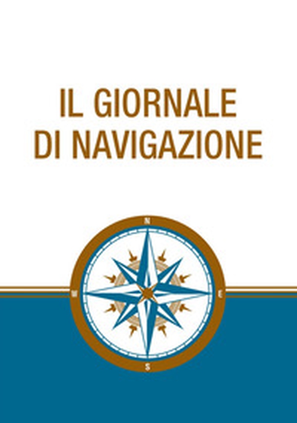 Il giornale di navigazione - Librerie.coop Il giornale di navigazione - Librerie.coop