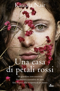 Una casa di petali rossi - Librerie.coop