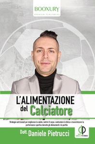 L'alimentazione del calciatore - Librerie.coop
