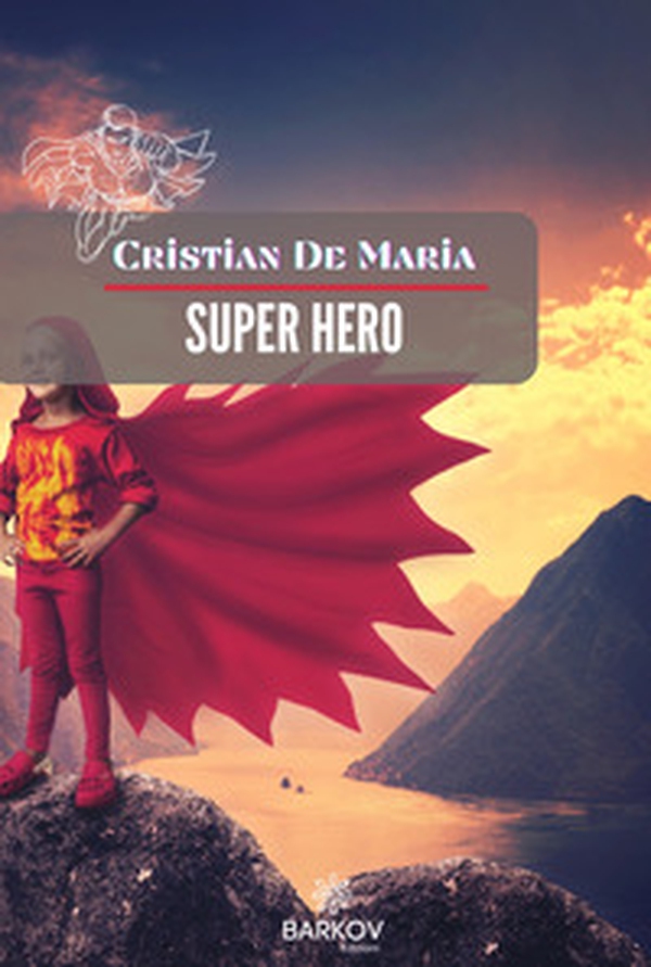 Super Hero - Librerie.coop Super Hero - Librerie.coop