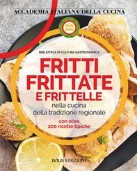 Fritti, frittate e frittelle - Librerie.coop Fritti, frittate e frittelle - Librerie.coop