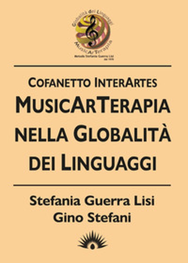 Cofanetto Interartes. MusicArTerapia nella globalità dei linguaggi - Librerie.coop Cofanetto Interartes. MusicArTerapia nella globalità dei linguaggi - Librerie.coop