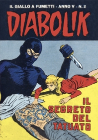 Diabolik 52. Il segreto del tatuato - Librerie.coop
