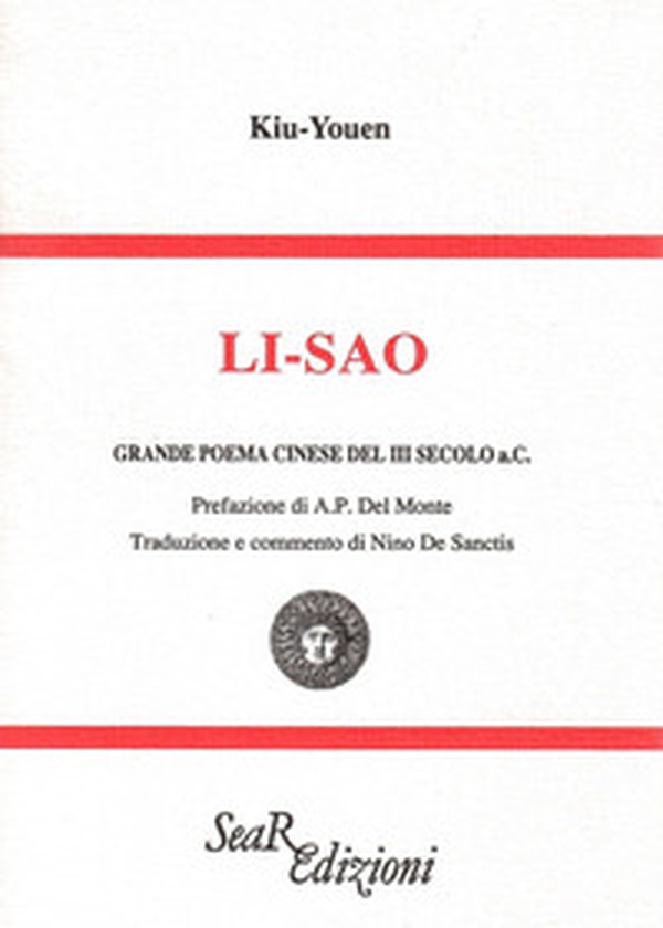 Li-Sao. Grande poema cinese del III secolo a. C. - Librerie.coop Li-Sao. Grande poema cinese del III secolo a. C. - Librerie.coop