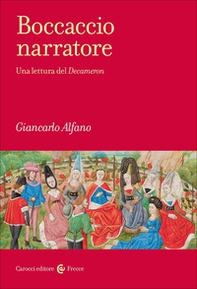 Boccaccio narratore. Una lettura del Decameron - Librerie.coop