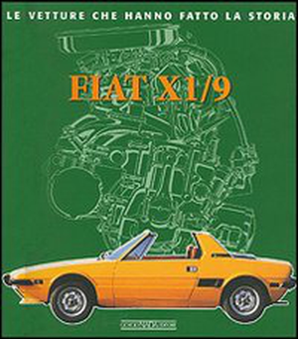 Fiat X1/9 - Librerie.coop Fiat X1/9 - Librerie.coop
