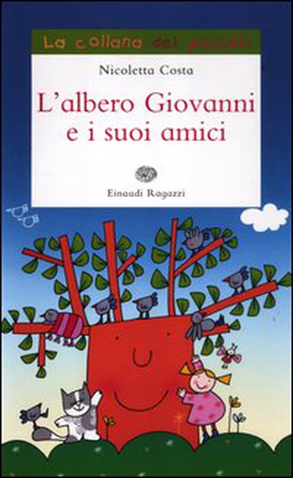L'albero Giovanni e i suoi amici - Librerie.coop L'albero Giovanni e i suoi amici - Librerie.coop