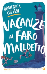 Vacanze al faro maledetto - Librerie.coop Vacanze al faro maledetto - Librerie.coop