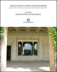 Tracce antiche e habitat contemporaneo - Librerie.coop