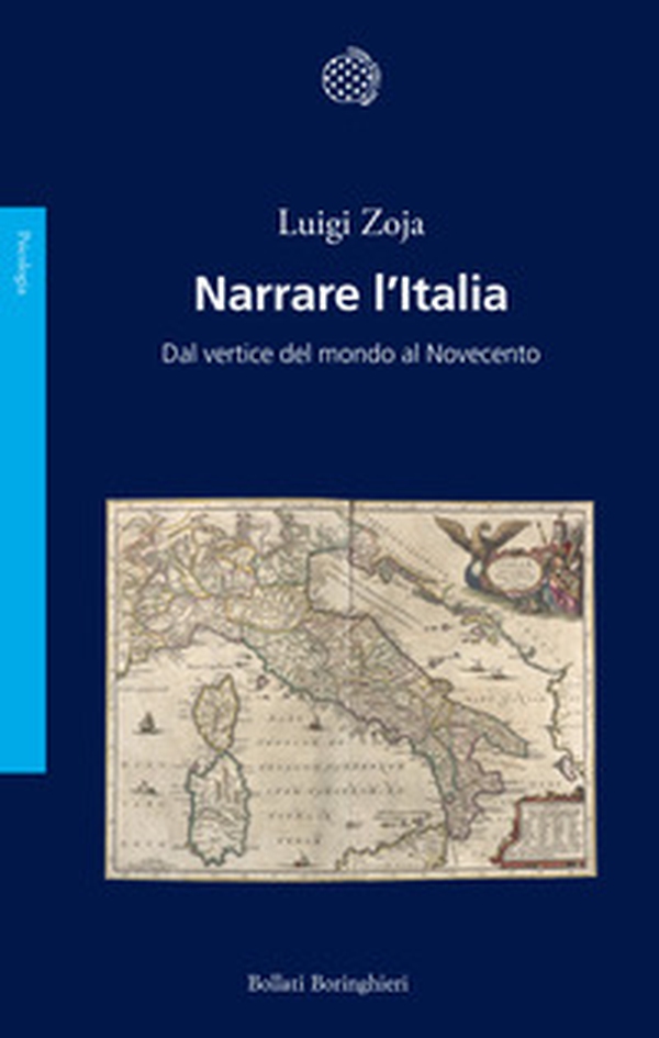 Narrare l'Italia. Dal vertice del mondo al Novecento - Librerie.coop Narrare l'Italia. Dal vertice del mondo al Novecento - Librerie.coop