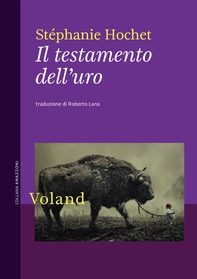 Il testamento dell'uro - Librerie.coop