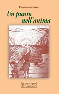 Un punto nell'anima - Librerie.coop Un punto nell'anima - Librerie.coop