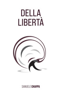 Della libertà - Librerie.coop