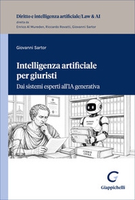 Intelligenza artificiale per giuristi. Dai sistemi esperti all'IA generativa - Librerie.coop