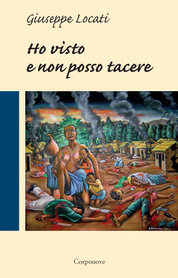 Ho visto e non posso tacere - Librerie.coop Ho visto e non posso tacere - Librerie.coop