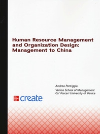 Human resource management and organization design: management to China - Librerie.coop