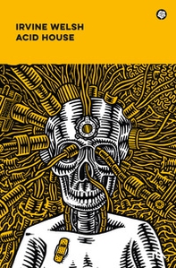 Acid house - Librerie.coop Acid house - Librerie.coop