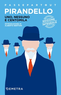 Uno, nessuno e centomila - Librerie.coop Uno, nessuno e centomila - Librerie.coop