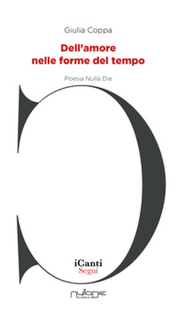 Dell'amore nelle forme del tempo - Librerie.coop Dell'amore nelle forme del tempo - Librerie.coop