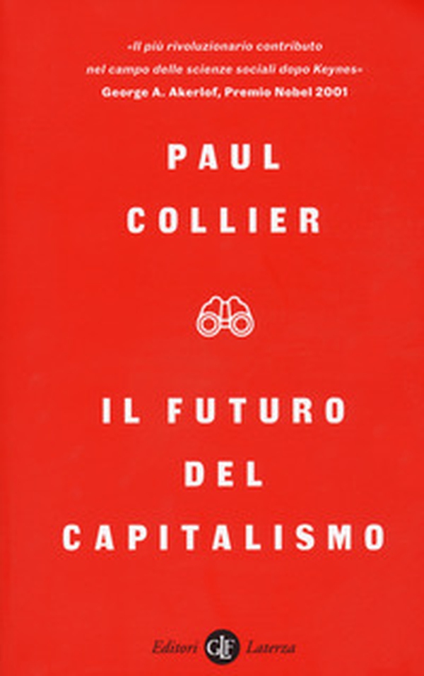 Il futuro del capitalismo. Fronteggiare le nuove ansie - Librerie.coop Il futuro del capitalismo. Fronteggiare le nuove ansie - Librerie.coop